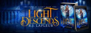 LightDescends-RJLafleur-ThePathofLIghtSeries